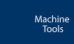 Machine Toold